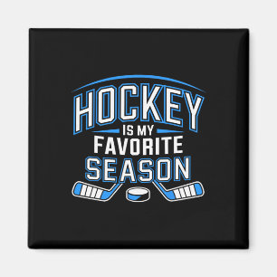 Aimant Le hockey est ma saison préférée drôle de jeu de h