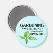 Aimant Le jardinage est un exercice d'optimisme (Recto/Verso)