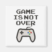 Aimant Le jeu n'est pas terminé (Devant)