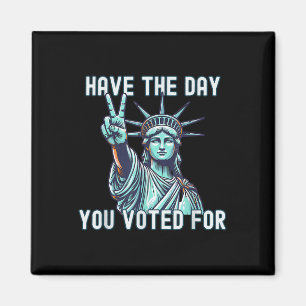 Aimant Le Jour Pour Lequel Vous Avez Voté - Anti Trump Su