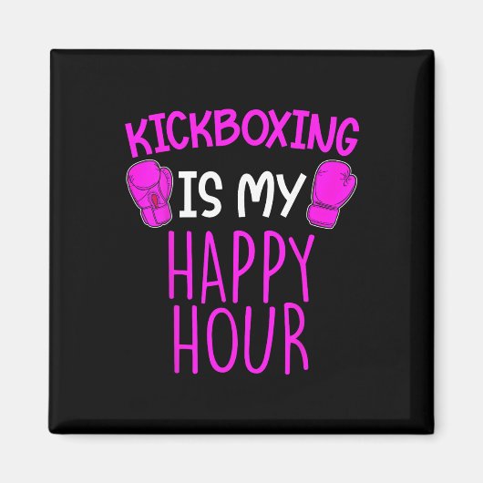 Aimant Le kickboxing est mon heure heureuse (Devant)