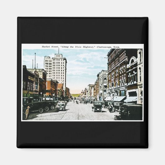 Aimant "Le long de la Dixie Highway", Chattanooga, Tenn. (Devant)