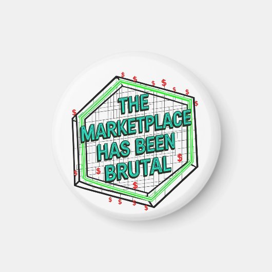 Aimant Le Marché A Été Brutal (Devant)