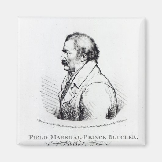 Aimant Le maréchal Prince Blucher de Wahlstadt (Devant)