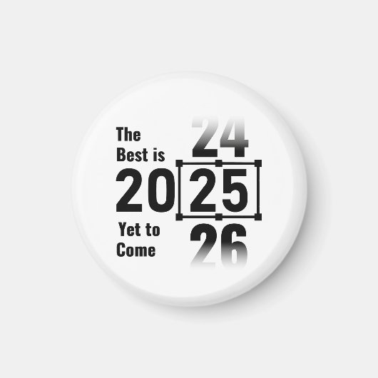 Aimant Le meilleur est encore à venir 2025 (Devant)