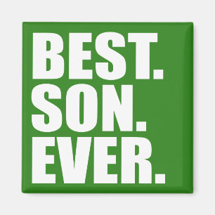 Aimant Le meilleur. Fils. Jamais. (vert)