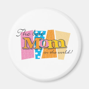 Aimant Le meilleur monde de maman
