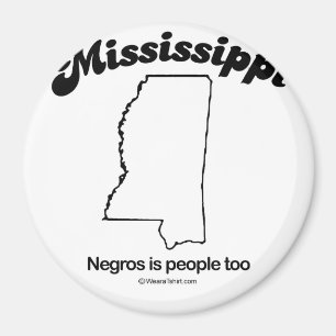 Aimant Le MISSISSIPPI - T-shirts a "de DEVISE d'ÉTAT du