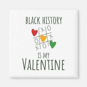 Aimant Le Mois de l'histoire des Noirs est ma Saint Valen