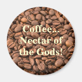 Aimant Le nectar de café des dieux ! (Devant)