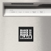Aimant Le noir est noir (In Situ (Lave-vaisselle))