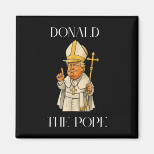 Aimant Le pape Trump drôle Trump Vatican Christian Retro