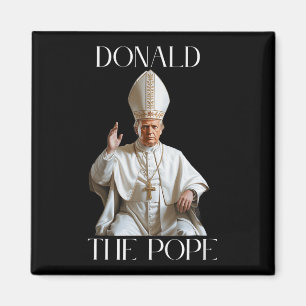 Aimant Le pape Trump drôle Trump Vatican Christian Retro