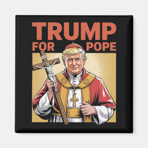 Aimant Le pape Trump drôle Trump Vatican Christian Retro
