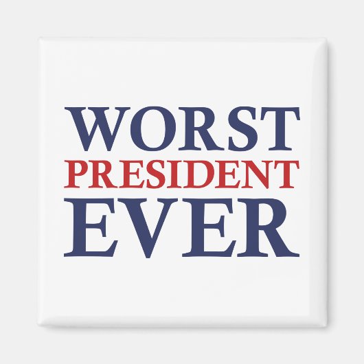 Aimant Le pire président jamais (Devant)