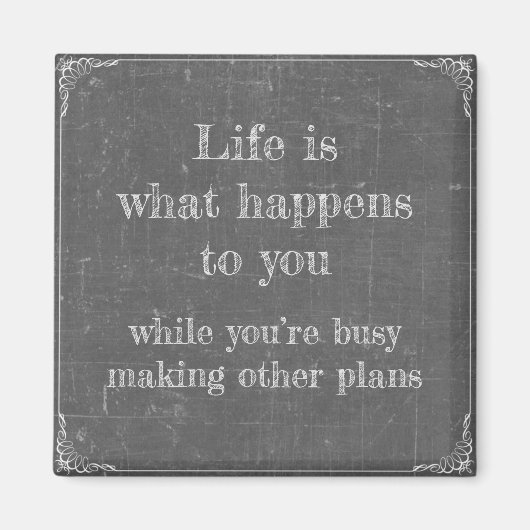 Aimant Le plan de Life happens (Devant)
