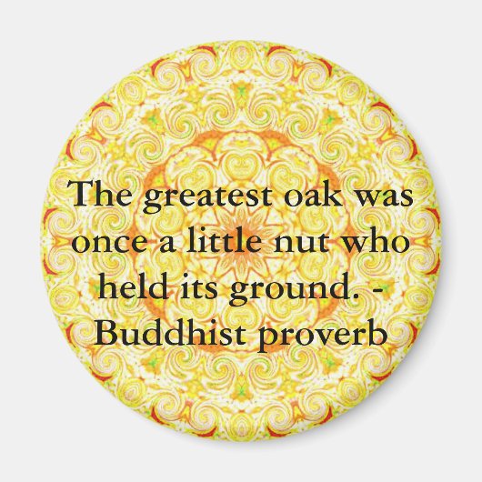 Aimant Le plus grand chêne était autrefois un petit noyer (Devant)