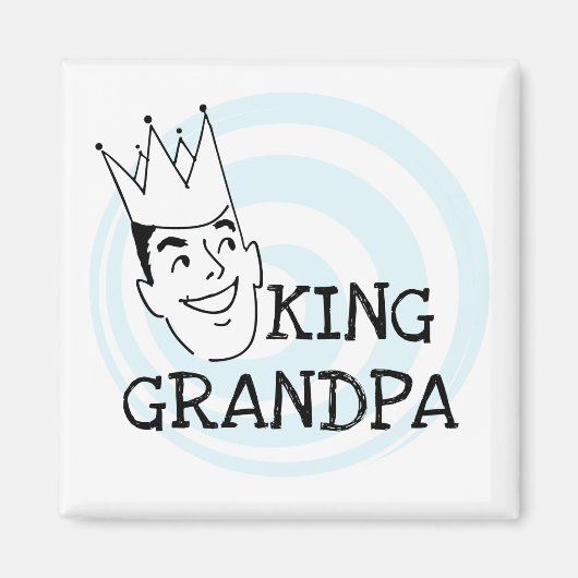 Aimant Le Roi Grandpa T-shirts et cadeaux (Devant)