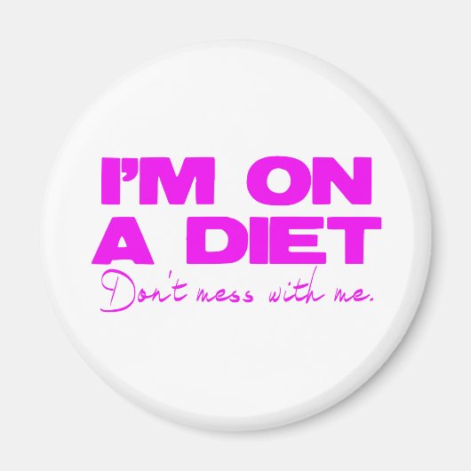 Aimant Le rose de la diète ne me dérange pas (Devant)