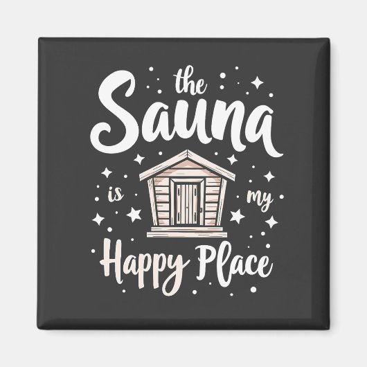 Aimant Le sauna est mon endroit heureux (Devant)
