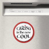 Aimant Le soin est le nouveau COOL (In Situ (Lave-vaisselle))