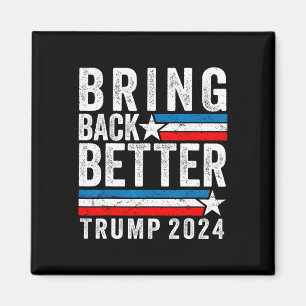 Aimant Le style pour mieux revenir Trump 2024