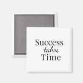Aimant Le succès prend du temps - Sticker de devis motiva (Recto/Verso)