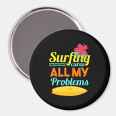 Aimant Le surf sont mes problèmes (Recto/Verso)