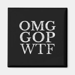 Aimant Le T-shirt Républicain Gop Wtf Anti Trump