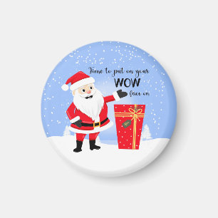 Aimant le temps de mettre votre wow face à Joyeux Noël