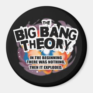 Aimant Le théorie du Big Bang