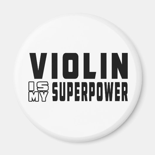 Aimant Le Violon est ma superpuissance (Devant)