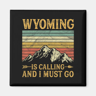 Aimant Le Wyoming Appelle Et Je Dois Aller 7
