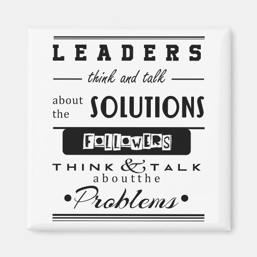 Aimant leaders motivational quote black & white inspiring (Devant)