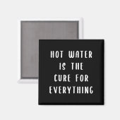 Aimant L'eau chaude est le remède à tout (Recto/Verso)