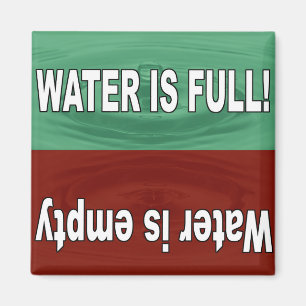 Aimant L'eau est pleine et vide