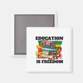 Aimant L'éducation est la liberté Afro-Américain Mois de (Recto/Verso)