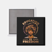 Aimant L'éducation est la liberté afro-américaine profess (Recto/Verso)
