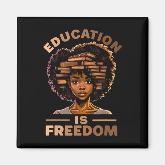 Aimant L'éducation est la liberté afro-américaine profess (Devant)