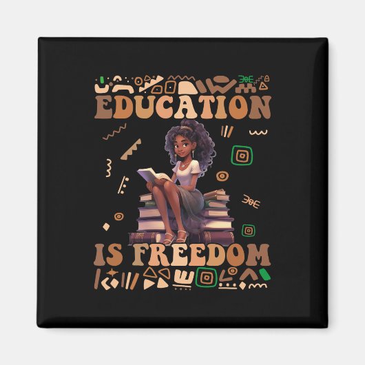 Aimant L'éducation est la liberté Mois de l'histoire des (Devant)