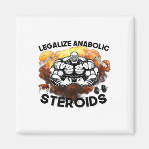 Aimant Légaliser les stéroïdes anabolisants Funny Gym Bod