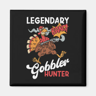 Aimant Légendaire Chasseur de gobelets drôle Turquie chas