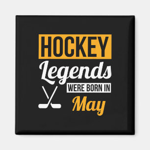 Aimant Légendes de hockey nées en mai Cadeau d'anniversai