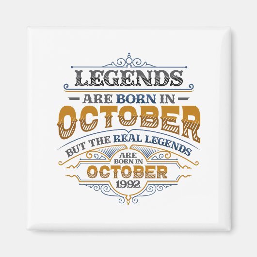 Aimant Legends Are Born In October 1992 Womens Birthday C (Devant)