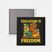 Aimant L'enseignant l'histoire noire éducation est la lib (Recto/Verso)