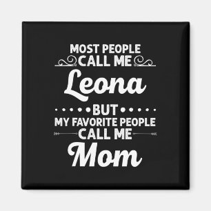 Aimant Leona Nom Cadeau Funny Fête des Mères Personnalisé