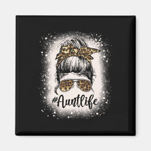 Aimant Léopard Aunt Life Messy Bun Bleached Auties Girl M