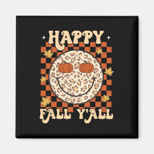 Aimant Leopard Smile Face Happy Fall Y'all Retro Super A