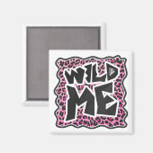 Aimant Leopard Wild Me Noir et rose chaud (Recto/Verso)