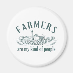 Aimant Les Agriculteurs Sont Mon Genre De Gens